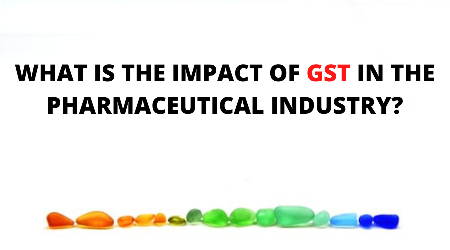 impact-of-GST-in-the-pharmaceutical-industry